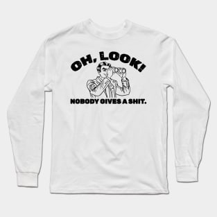 Oh look Nobody Gives a Shit - line art .AL Long Sleeve T-Shirt